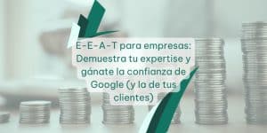 EEAT para empresas - Vitaliza Agencia de Marketing en Málaga