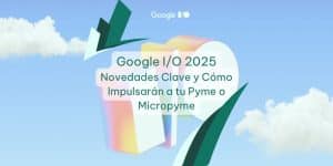 Google I/O 2025 - Vitaliza Agencia de Marketing en Málaga