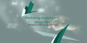 Marketing digital para abogados