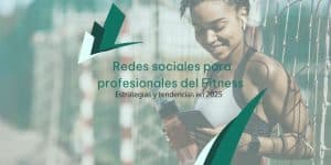 Redes sociales para profesionales del fitness