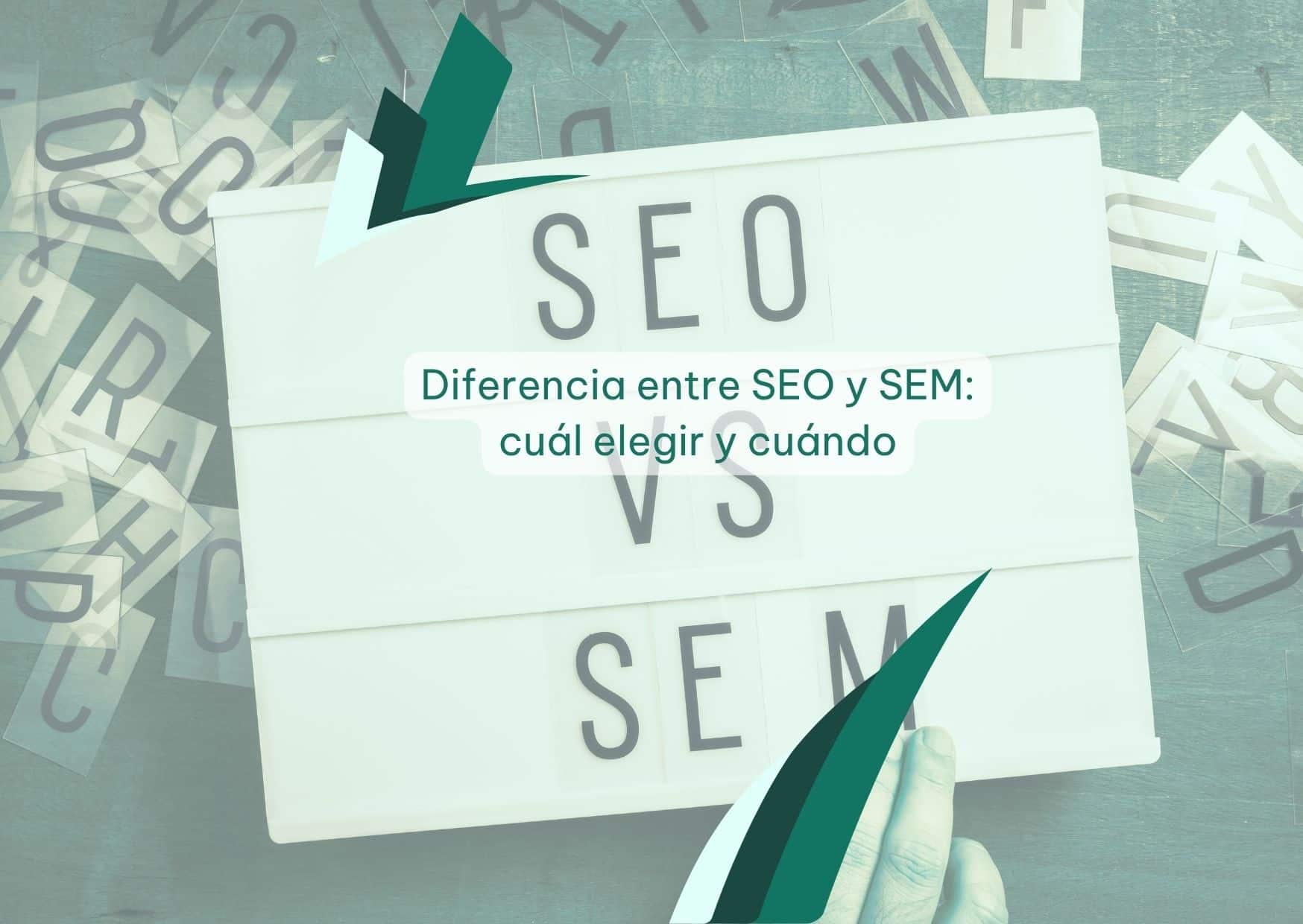 Diferencia entre SEO y SEM cuál elegir y cuándo (1)